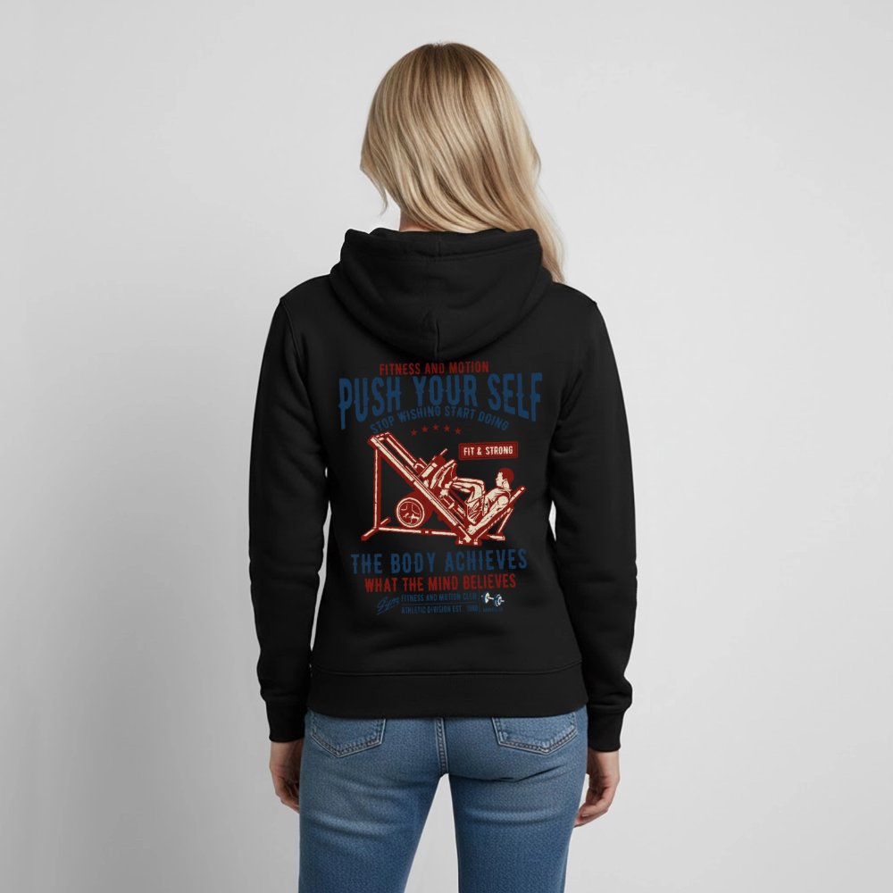 PUSH YOUR SELF Hoodie - black