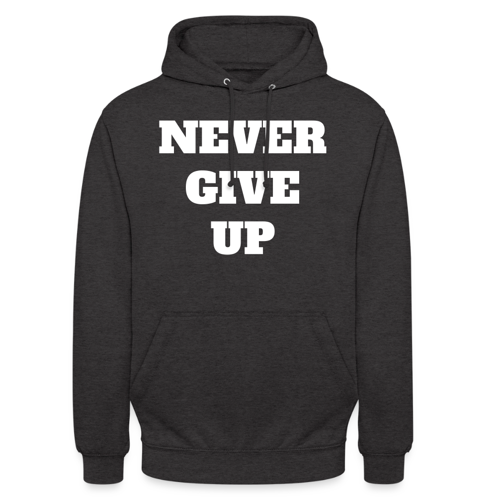Never give up Hoodie - charcoal grey