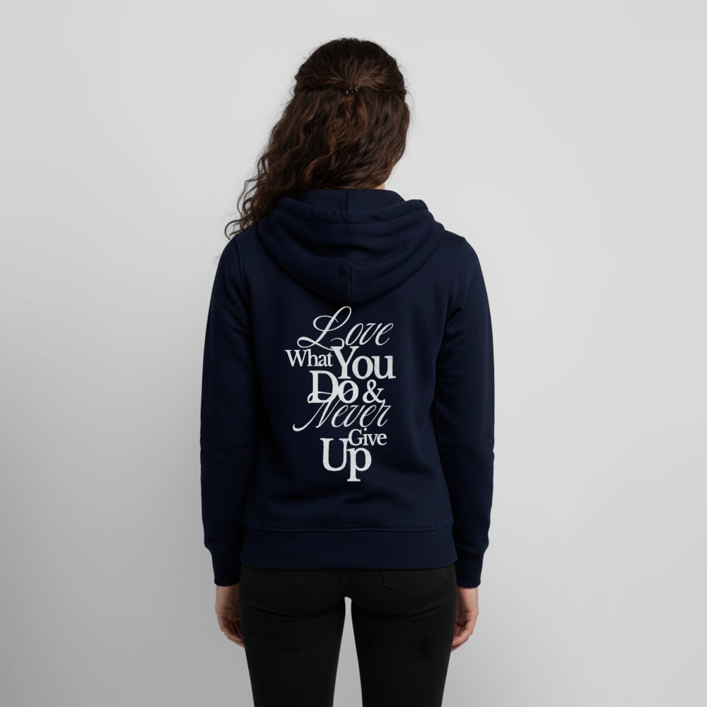 Love What You Do Premium Kapuzenjacke - navy