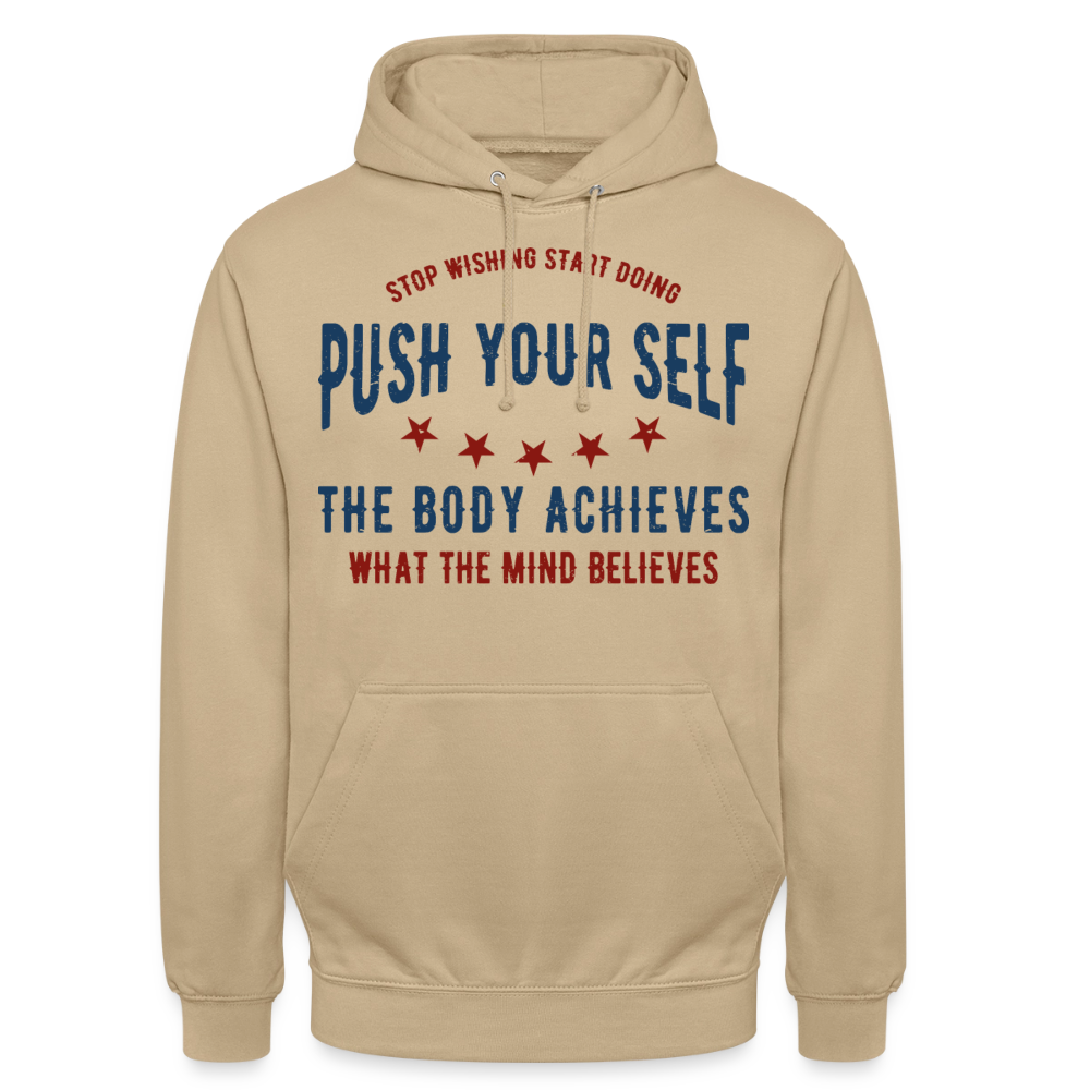 PUSH YOUR SELF Hoodie - beige