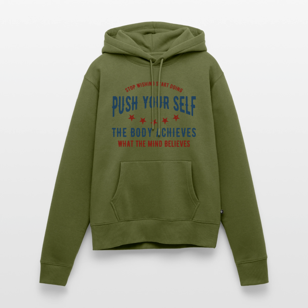 PUSH YOUR SELF Premium Hoodie - khaki
