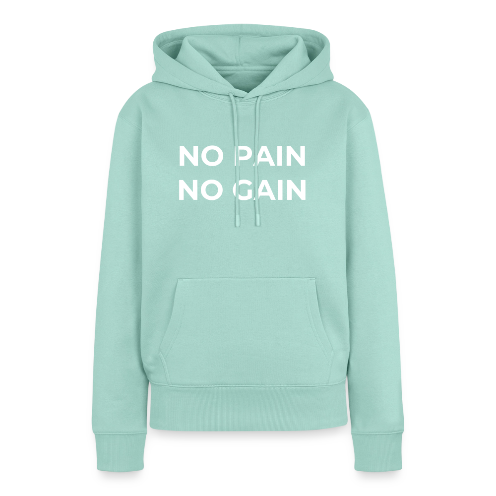 NO PAIN NO GAIN Premium Hoodie - mint 