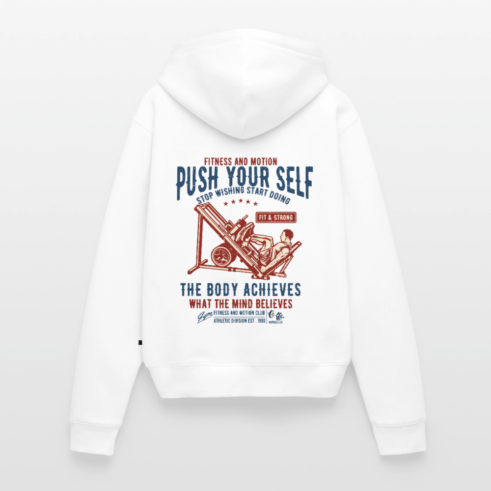 PUSH YOUR SELF Premium Hoodie - white