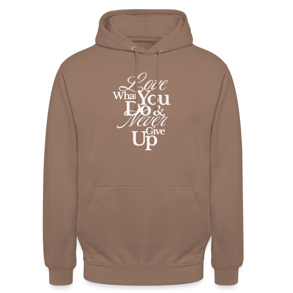 Love What You Do Hoodie - mocha