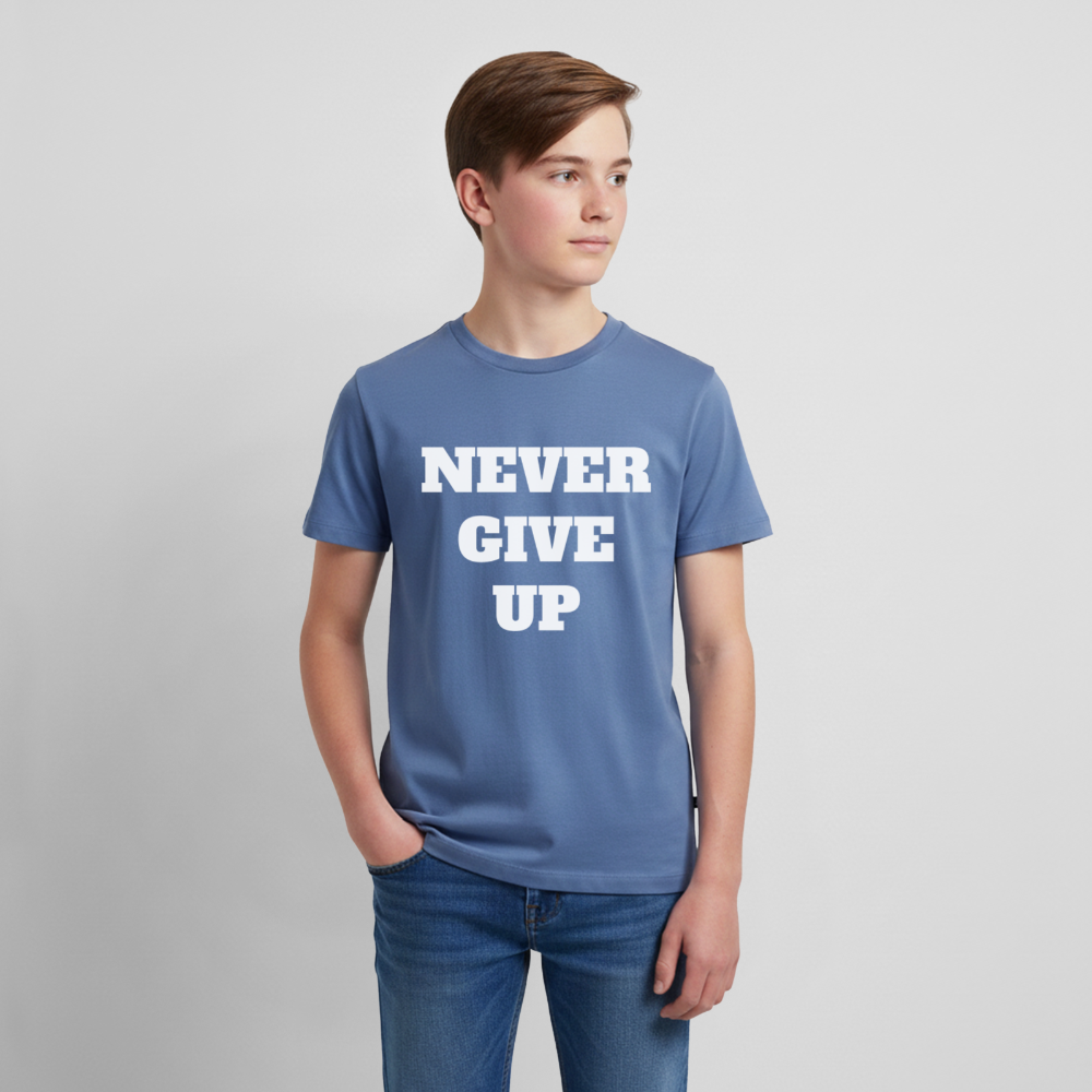 Never give up Premium Teenager T-Shirt - stone blue