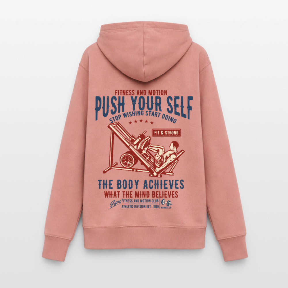 PUSH YOUR SELF Hoodie - dusky rose