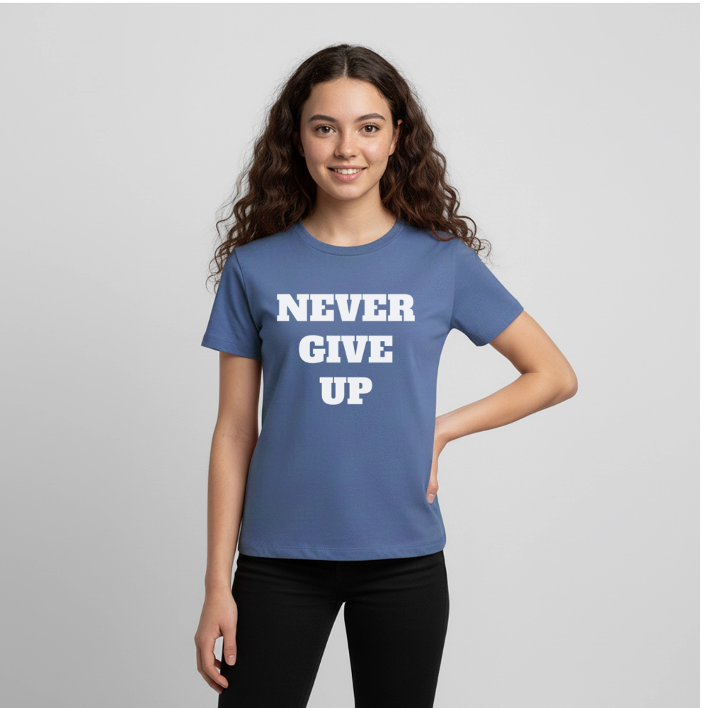 Never give up Premium Teenager T-Shirt - stone blue