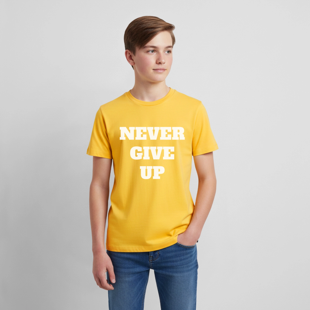 Never give up Premium Teenager T-Shirt - sun yellow