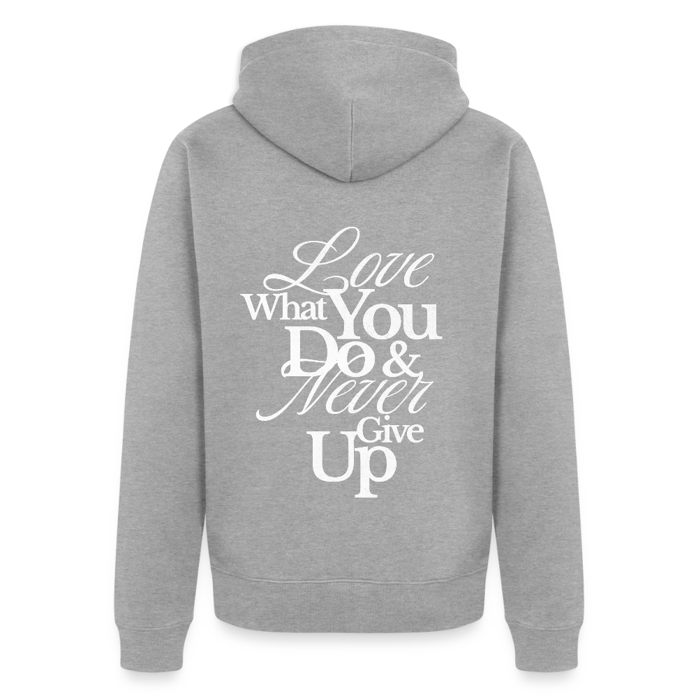 Love What You Do Premium Kapuzenjacke - heather grey