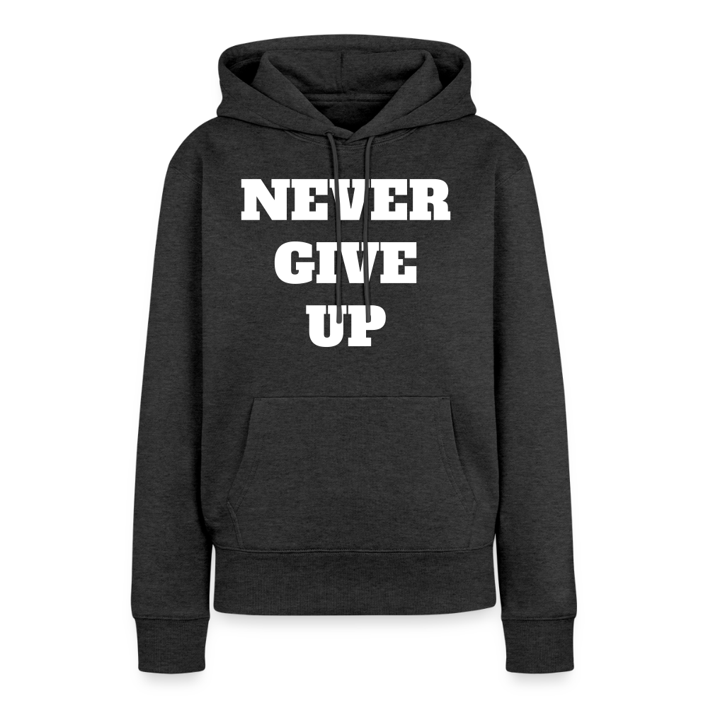 Never give up Premium Hoodie - heather anthracite