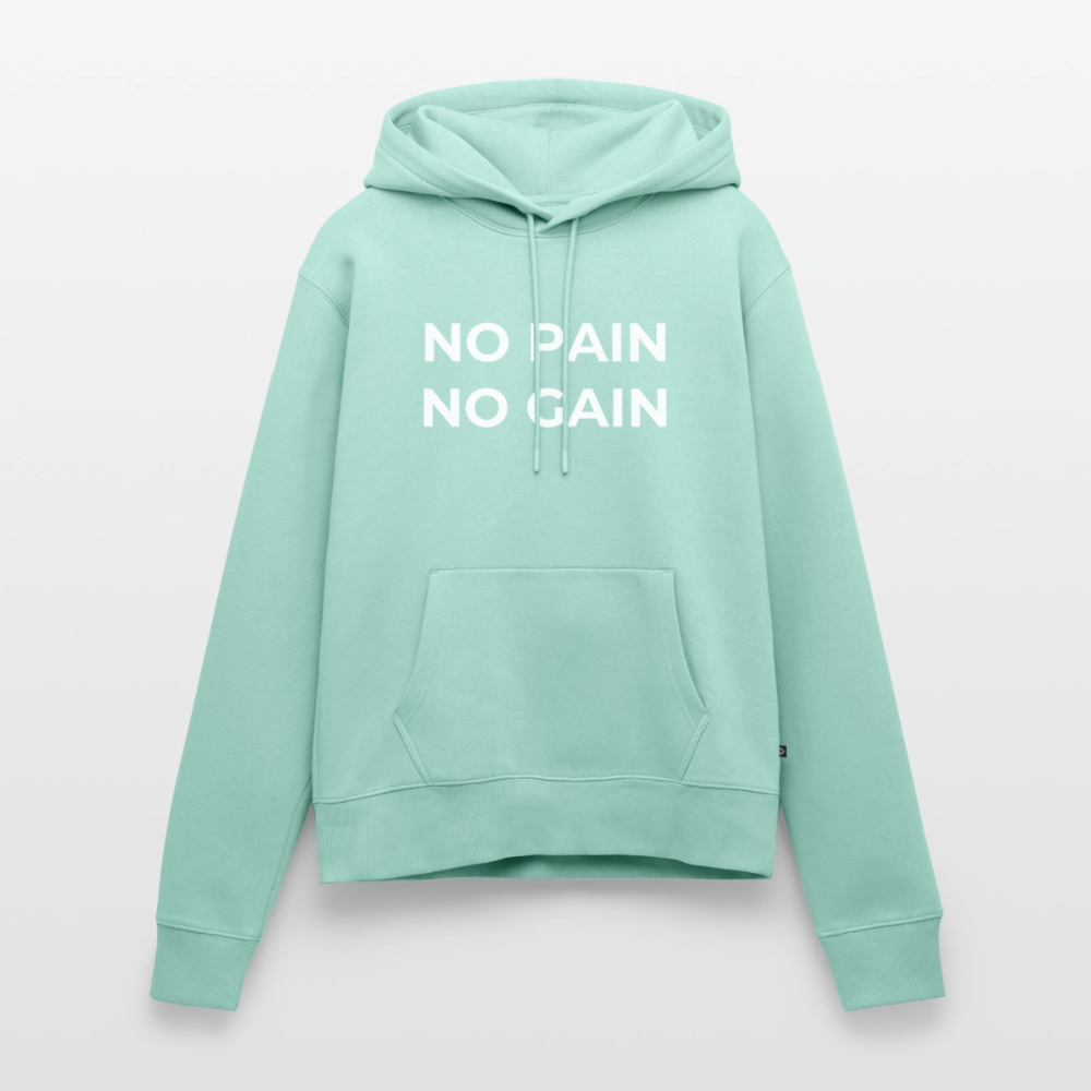NO PAIN NO GAIN Hoodie Women - mint 