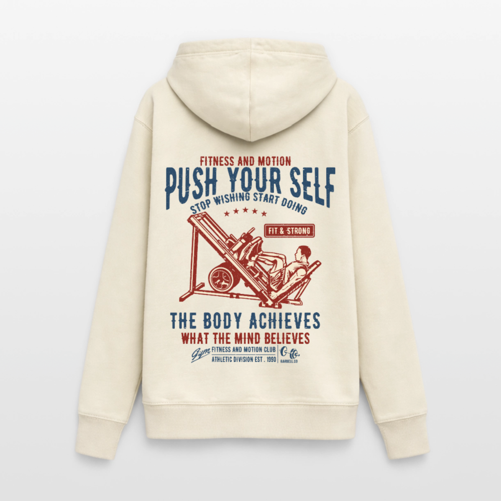 PUSH YOUR SELF Hoodie - vanilla