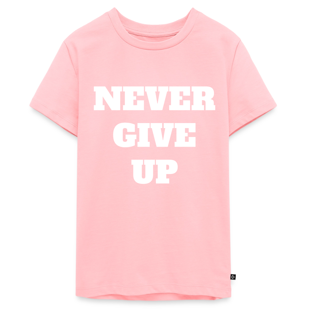 Never give up Premium Teenager T-Shirt - rose