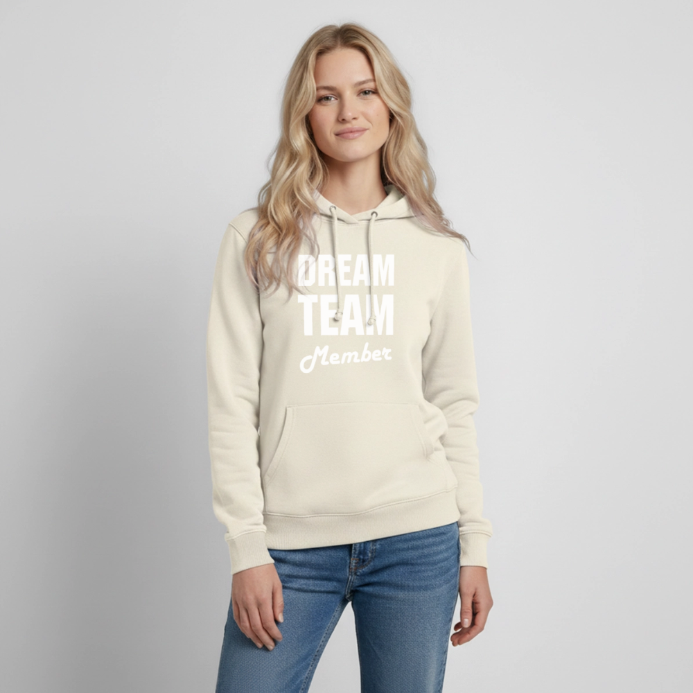 Dreamteam  Hoodie Woman - vanilla