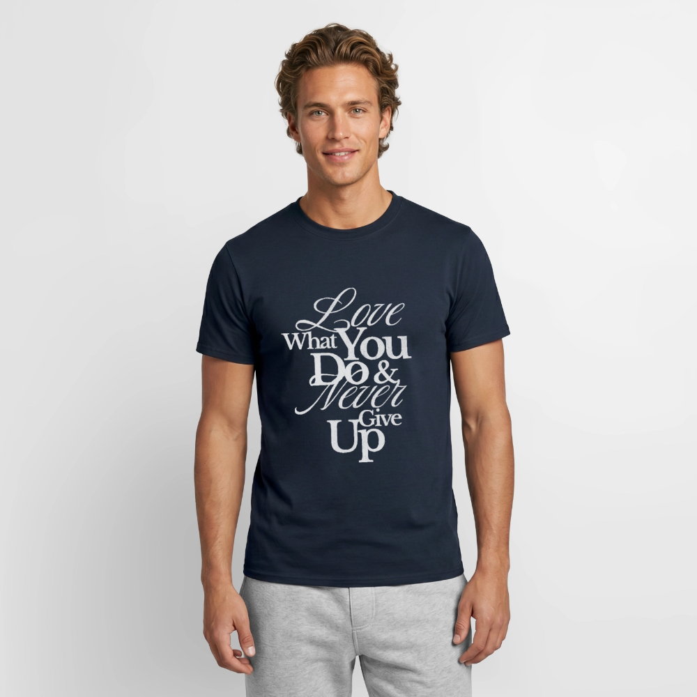 Love What You Do T-Shirt - navy