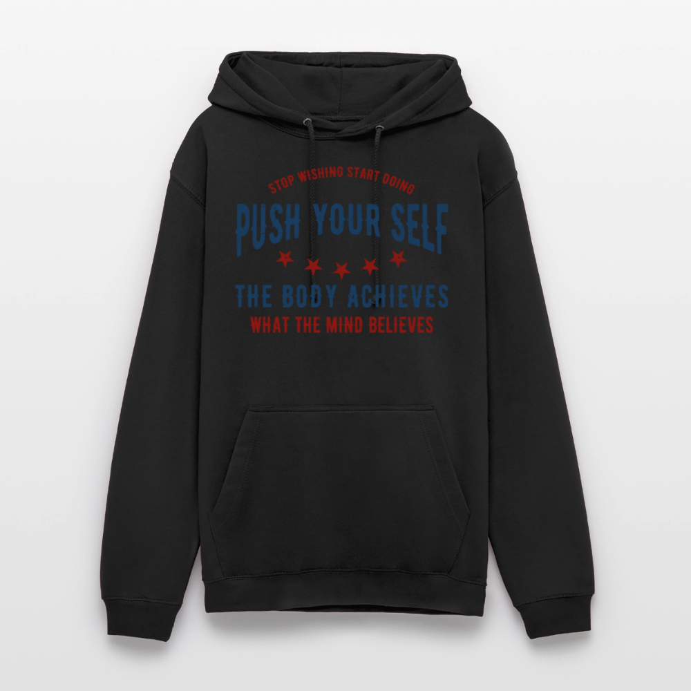 PUSH YOUR SELF Hoodie - black