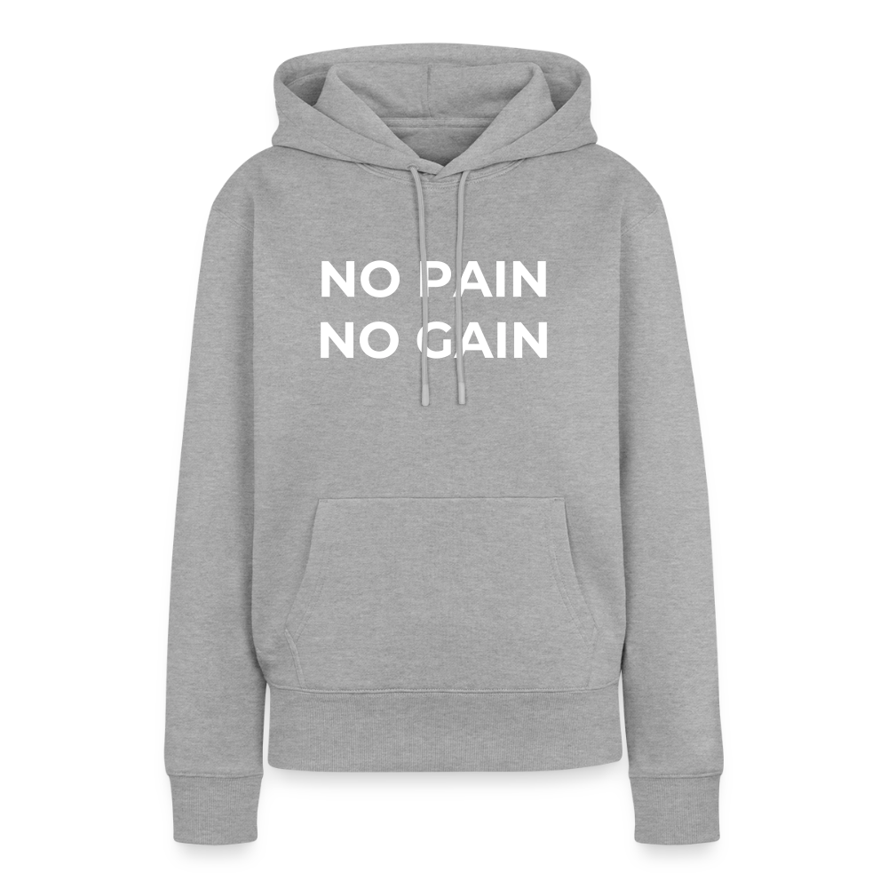 NO PAIN NO GAIN Premium Hoodie - heather grey