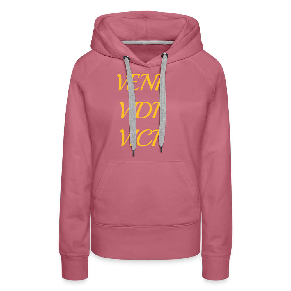 Veni, vidi, vici Premium Hoodie - mauve
