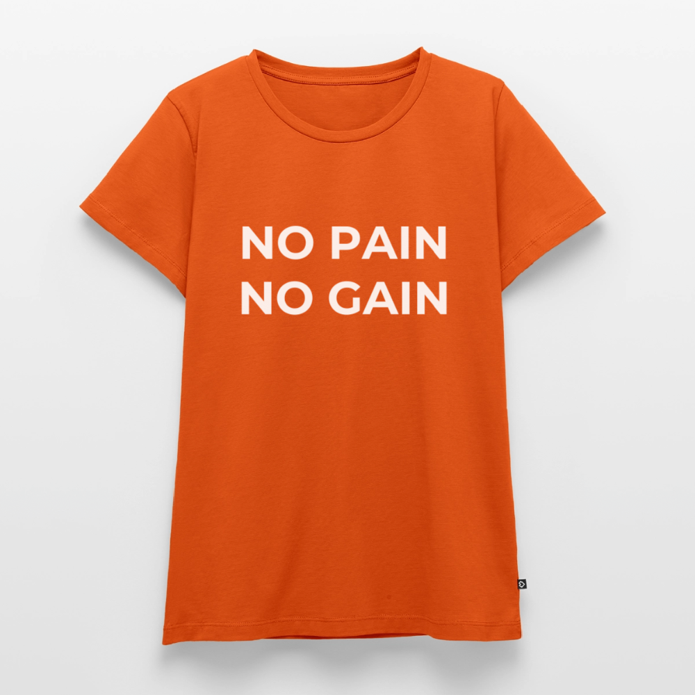 NO PAIN NO GAIN T-Shirt Woman - orange 
